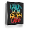 Grind Now Glory Later - Calligraphy I Canvas - Image 3