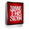 Survive The Storm - Calligraphy Canvas - Image 3