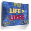 Life is Greater Than Likes - Sketch Canvas - Image 4