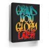 Grind Now Glory Later - Calligraphy I Canvas - Image 4