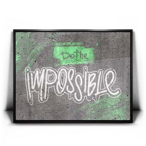 Do The Impossible - Stencil - Green Canvas