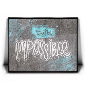Do The Impossible - Stencil - Blue Canvas