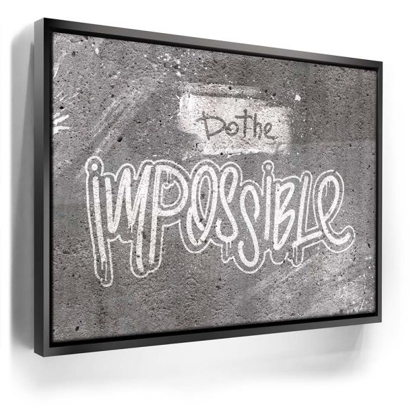 Do The Impossible - Stencil - Black and White I Canvas - Image 3