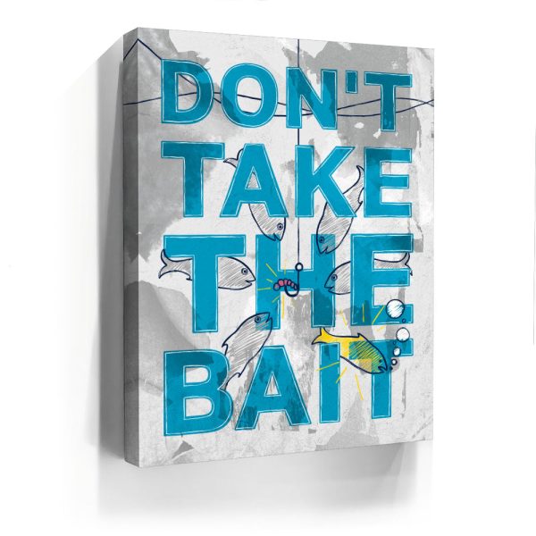 Dont Take The Bait - Sketch Canvas - Image 4