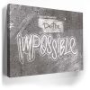 Do The Impossible - Stencil - Black and White I Canvas - Image 4