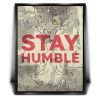 Stay Humble - Sketch Canvas